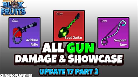 All Guns Damage and Showcase [600 Mastery] - Blox Fruits Update 17 Part ...