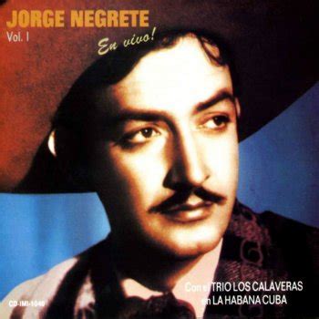 Jorge Negrete - Alma Llanera Lyrics | Musixmatch