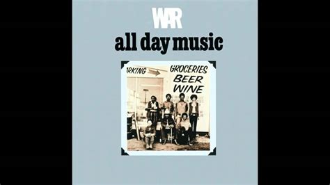 WAR - All Day Music (HD) - YouTube