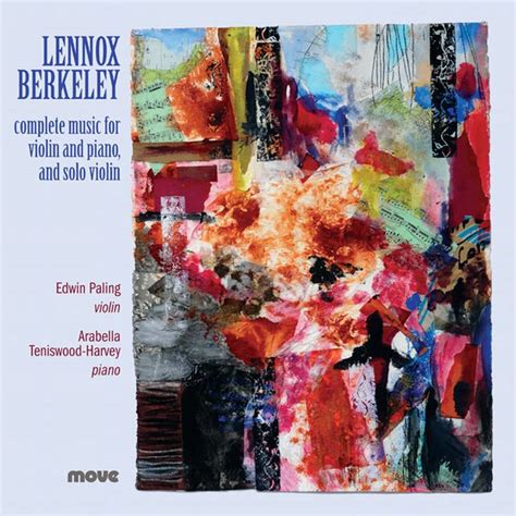 Lennox Berkeley: Music for Violin and Piano and Solo Violin