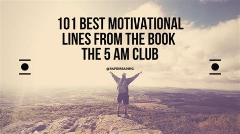 101 Best Motivational Quotes and lines from the book THE 5AM CLUB by ...