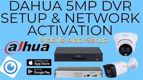 Dahua DVR Setup ll Network Activation ll Mobile App Configuration ll ...