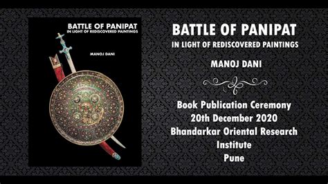 Battle of Panipat - In light of Rediscovered Paintings - Book Release - YouTube