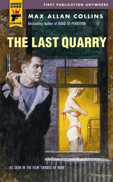 The Last Quarry (Quarry #7) by Max Allan Collins | Goodreads