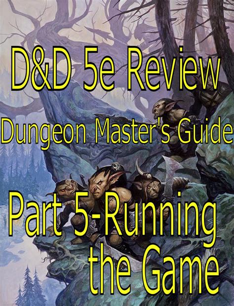 D&D 5e Dungeon Master's Guide Review Part 5-Running the Game | Nerd Immersion | Dungeon master's ...