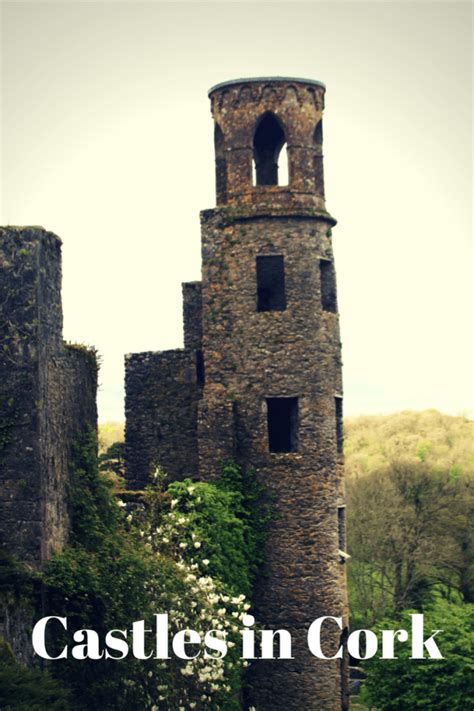 Visiting Castles in Cork — Wanderdolls