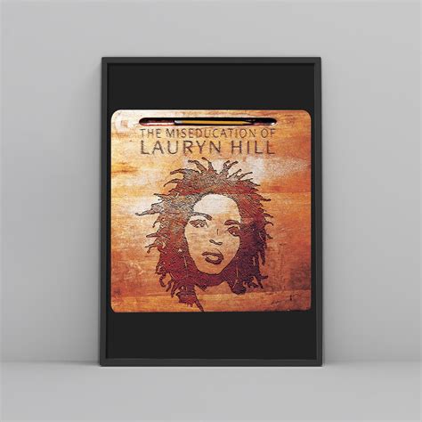 Lauryn Hill The Miseducation Of Lauryn Hill Album Cover Posters