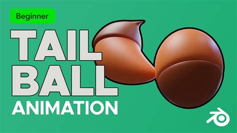 Blender Animation Tutorial | Tail Ball Animation - YouTube