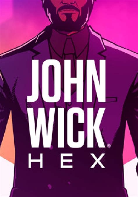 John Wick Hex (2019)