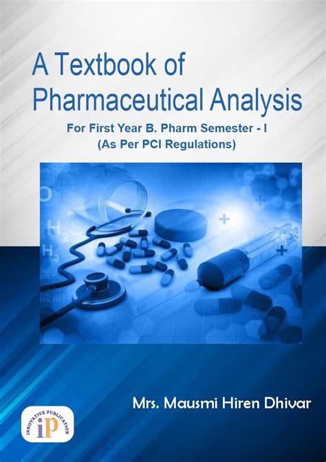 A Textbook of Pharmaceutical Analysis- For First Year B. Pharm Semester ...