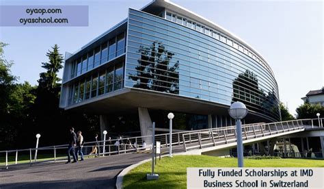 Fully Funded Scholarships at IMD Business School - OYA Opportunities ...