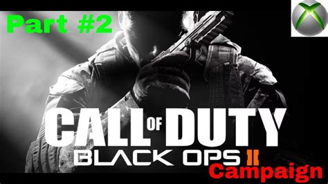 Call of duty Black ops 2 campaign [Part 2]. Let's play! 👀 - YouTube