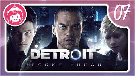 [ PS4 ] Detroit Become Human - #07 - YouTube