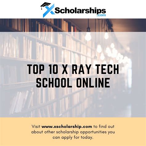 Top 10 X-Ray Tech School Online | xScholarship