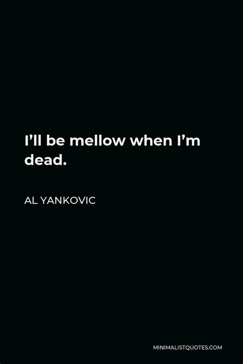 Mellow Quotes | Minimalist Quotes