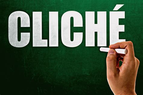 What Is a Cliché? Definition & 20+ Examples