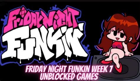 Friday Night Funkin Week 7 Unblocked Games Is Friday Night Funkin Week ...