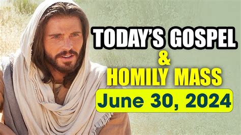 13th Sunday in Ordinary Time - Sunday JUNE 30, 2024 || Today's Gospel & Sermon Homily Mass - YouTube