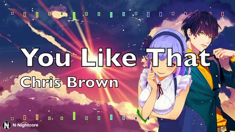 「Nightcore」→ Chris Brown Indigo Album - You Like that - YouTube