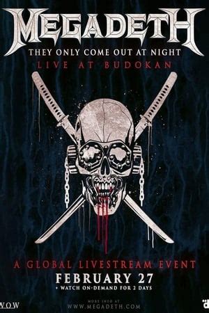 Megadeth - They Only Come Out At Night - Live At Budokan 2023 — The Movie Database (TMDB)