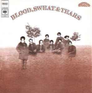 Blood, Sweat And Tears - Blood, Sweat And Tears (1969, Vinyl) | Discogs