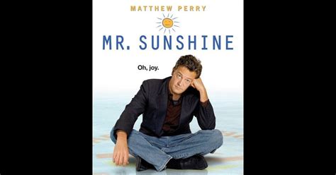 Matthew Perry dans Mr Sunshine - Purepeople