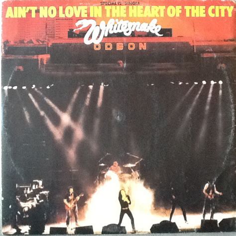 Whitesnake - Ain't No Love In The Heart Of The City | Discogs