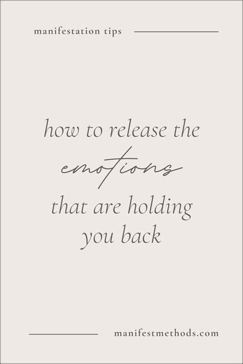 How To Release The Emotions That Are Holding You Back — Manifest Methods