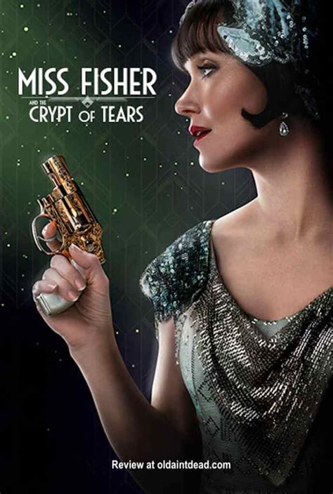 Review: Miss Fisher and the Crypt of Tears - Old Ain't Dead