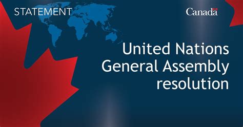 Canada Abstains from United Nations General Assembly resolution on ...