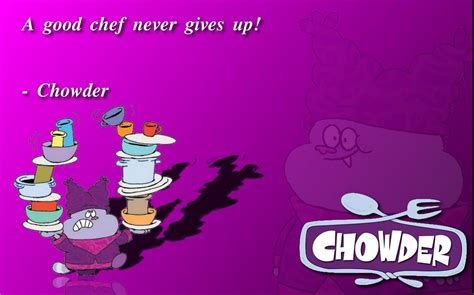 Cartoon Network Shows, Best Chef, Wallpaper Pictures, Never Give Up, Chowder, Oldies, Cool ...