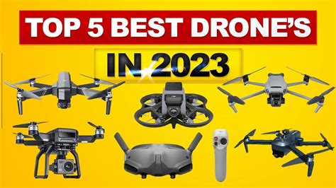 Best Drone 2023 [TOP 5 Picks in 2023] Top 5 Best Drones you can buy ...