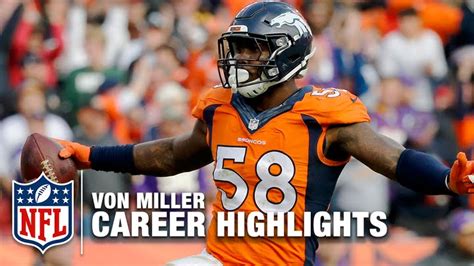 Von Miller Career Highlights | NFL - YouTube