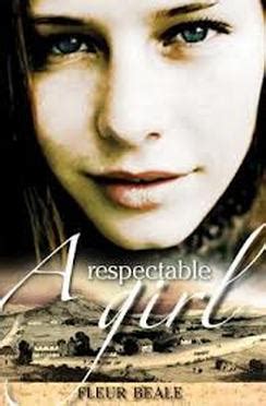 NZ Author: Fleur Beale - A respectable girl - CASHMERE HIGH SCHOOL LIBRARY