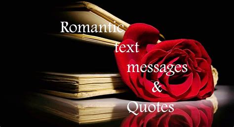 120 Romantic Love Text Messages For Him or Her