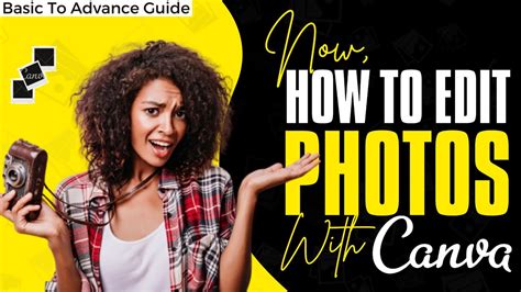 How To Edit Photos With Canva | Basic To Advance Photo Editing | Canva Tutorial | Design talk ...