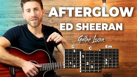 Afterglow Guitar Tutorial - Ed Sheeran guitar lesson (EASY CHORDS) - YouTube