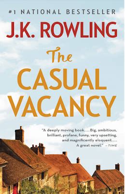 Quick Book Reviews: “The Casual Vacancy” by J.K. Rowling – Pagford’s War