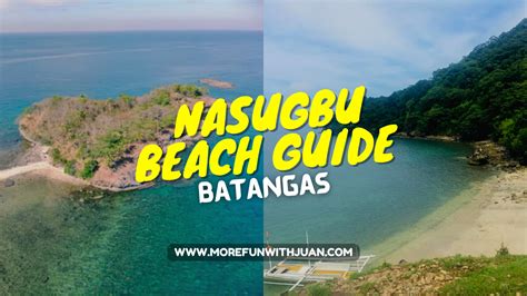 NASUGBU BEACH GUIDE: Best Coves & Islands in Batangas (Day Tour ...