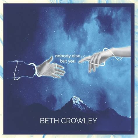 Beth Crowley – Nobody Else But You Lyrics | Genius Lyrics