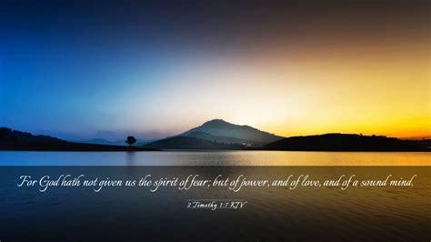 2 Timothy 1:7 KJV Desktop Wallpaper - For God hath not given us the ...