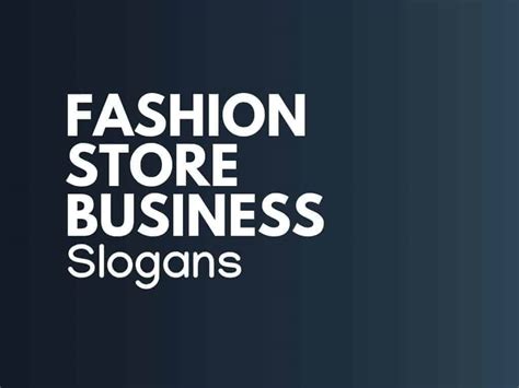 270+ Handpicked Fashion Store Slogans and Taglines