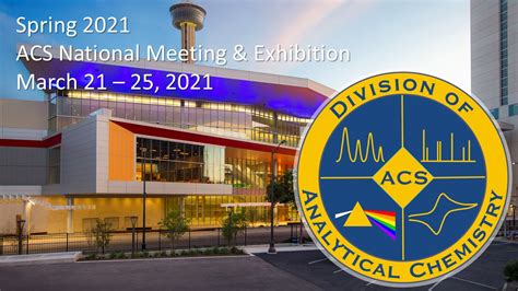 Spring 2021 ACS Meeting: Call for Symposia Topics – ACS Division of ...