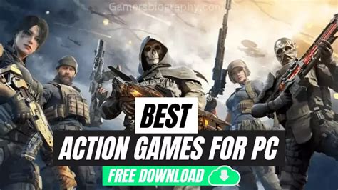 10 Best Action Games for PC FREE Download [ 2023 ] - Gamers Biography