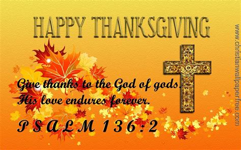 Happy Thanksgiving-Psalm 136 Verse 2 - Christian Wallpaper Free