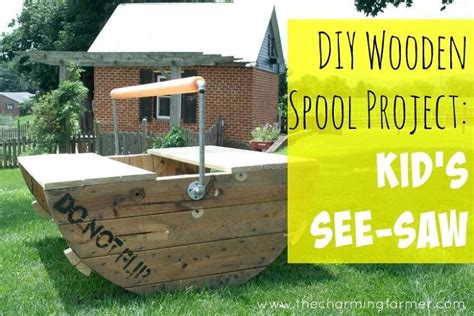 DIY Wooden Cable Spool Project: Kid's See-Saw | Hometalk