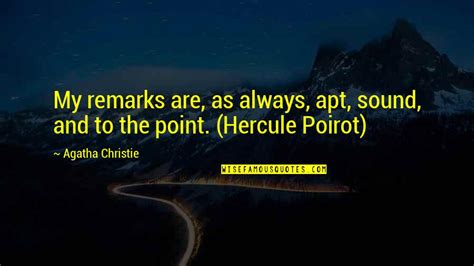 Hercule Poirot Quotes: top 43 famous quotes about Hercule Poirot