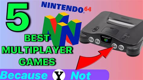 Top 5 BEST N64 Multiplayer Games - YouTube