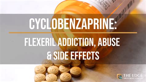 Cyclobenzaprine (Flexeril): Addiction, Abuse & Side Effects