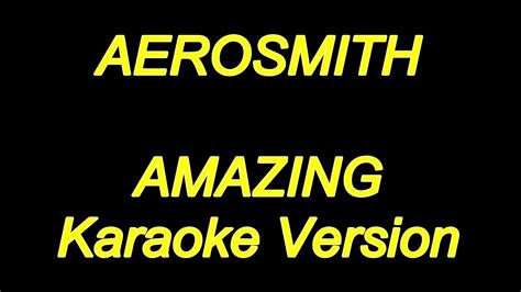 Aerosmith - Amazing (Karaoke Lyrics) NEW!! Acordes - Chordify